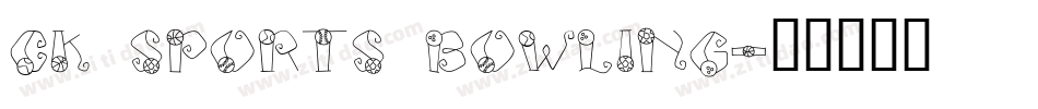 CK Sports Bowling字体转换